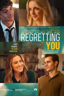 دانلود فیلم Regretting You 2025 در حسرت تو