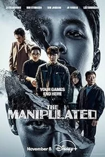 دانلود سریال The Manipulated 2025 بازیچه