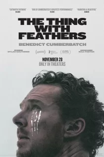 دانلود فیلم The Thing with Feathers 2025 موجودی با پر