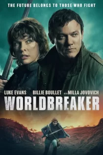 دانلود فیلم Worldbreaker 2025 جهان شکن