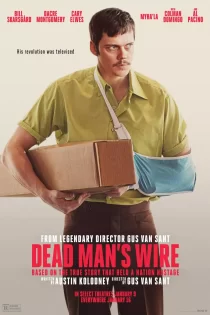 دانلود فیلم Dead Man’s Wire 2025 صدای مرد مرده