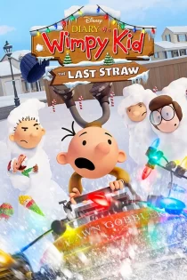 دانلود انیمیشن Diary of A Wimpy Kid: The Last Straw 2025