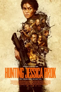 دانلود فیلم Hunting Jessica Brok 2025 شکار جسیکا بروک دانلود فیلم Hunting Jessica Brok 2025 شکار جسیکا بروک