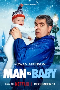 دانلود سریال Man vs Baby 2025 مرد در مقابل نوزاد