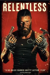دانلود فیلم Relentless 2025 بی‌رحم