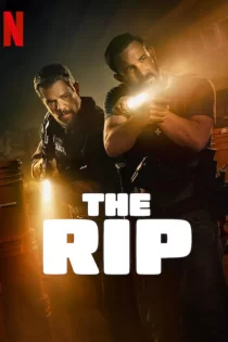 دانلود فیلم The Rip 2026 مصادره