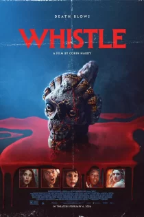 دانلود فیلم Whistle 2025 سوت مرگ دانلود فیلم Whistle 2025 سوت مرگ