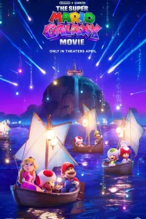 دانلود فیلم The Super Mario Galaxy Movie 2026 سوپر ماریو گلکسی