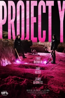 دانلود فیلم Project Y 2025 پروژه وای