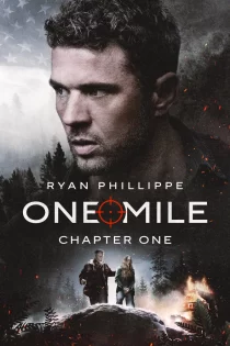 دانلود فیلم One Mile 2026 یک مایل: بخش اول و دوم