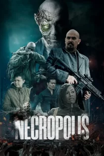 دانلود فیلم Necropolis 2026 نکروپولیس