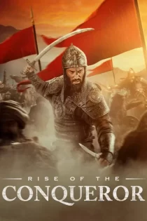 دانلود فیلم Rise of the Conqueror 2026 ظهور فاتح