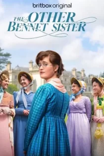 دانلود سریال The Other Bennet Sister 2026