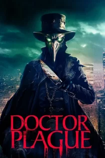 دانلود فیلم Doctor Plague 2026 دکتر طاعون