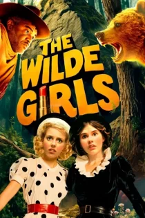 دانلود فیلم The Wilde Girls 2025 دختران سرکش