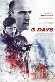 دانلود فیلم 2017 6 Days دانلود فیلم 2017 6 Days