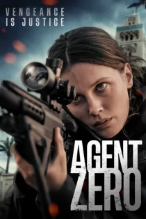 دانلود فیلم Agent Zero 2025 مامور صفر