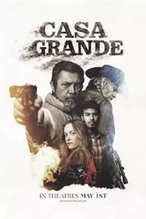 دانلود فیلم Casa Grande 2026 کازا گرانده
