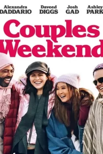 دانلود فیلم Couples Weekend 2025 آخر هفته زوج ها دانلود فیلم Couples Weekend 2025 آخر هفته زوج ها