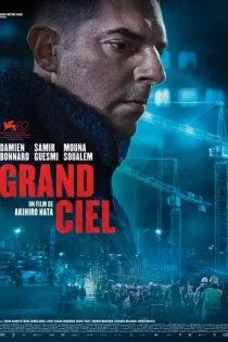 دانلود فیلم Grand Ciel 2025 آسمان بییکران