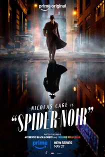 دانلود سریال Spider-Noir 2026 اسپایدر نوآر