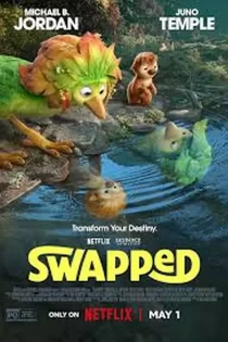 دانلود انیمیشن Swapped 2026 جا به جا شده