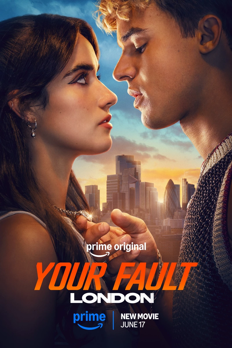 دانلود فیلم Your Fault: London 2026 تقصیر توست: لندن