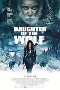 دانلود فیلم Daughter of the Wolf 2019 دختر گرگ