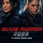 دانلود سریال 2026 Blade Runner 2099