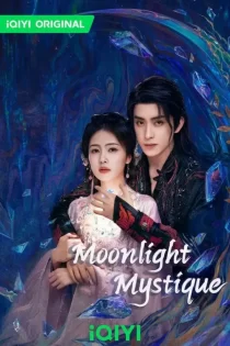 دانلود سریال Moonlight Mystique 2026 رمز و راز مهتاب