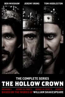 دانلود سریال The Hollow Crown تاج توخالی