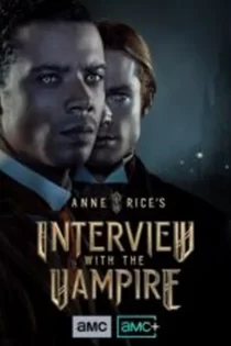سریال interview with the vampire مصاحبه با خون آشام