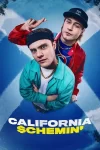 دانلود فیلم California Schemin’ 2025 حقه‌بازی در کالیفرنیا