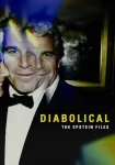 دانلود مستند Diabolical: The Epstein Files 2026 شیطانی: پرونده‌های اپستین