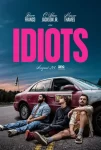 دانلود فیلم Idiots 2026 احمق‌ها