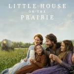 دانلود سریال Little House on the Prairie 2026 خانه کوچک