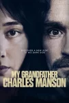 دانلود فیلم My Grandfather Charles Manson 2026 پدربزرگم چارلز منسون