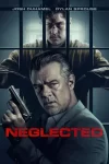 دانلود فیلم Neglected 2026 نادیده گرفته شده