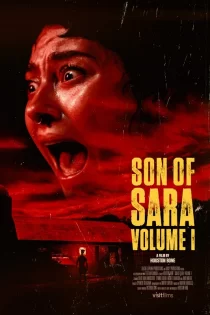 دانلود فیلم Son of Sara: Volume 1 2025 پسر سارا: بخش اول