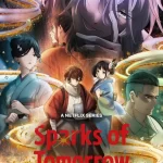 دانلود سریال Sparks of Tomorrow 2026 جرقه های فردا