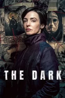 دانلود سریال The Dark 2026 تاریکی