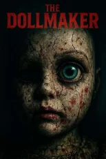 دانلود فیلم The Dollmaker 2025 عروسک‌ ساز