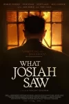 دانلود فیلم What Josiah Saw 2021 آنچه جوزایا دید