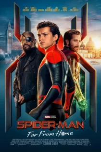 Spider-Man: Far from Home 2019 مرد عنکبوتی: دور از خانه