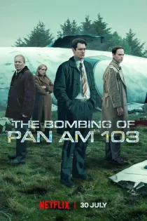 The Bombing of Pan Am 103 2026 فاجعه پرواز پان‌ ام ۱۰۳