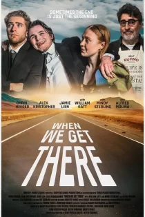 When We Get There 2026 وقتی به آنجا برسیم