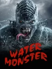 دانلود فیلم Water Monster 2019 هیولای آب