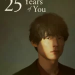دانلود سریال Years of You 25
