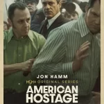 دانلود سریال American Hostage 2026 گروگان آمریکایی