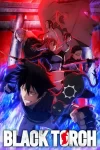 دانلود سریال Black Torch 2026 مشعل سیاه